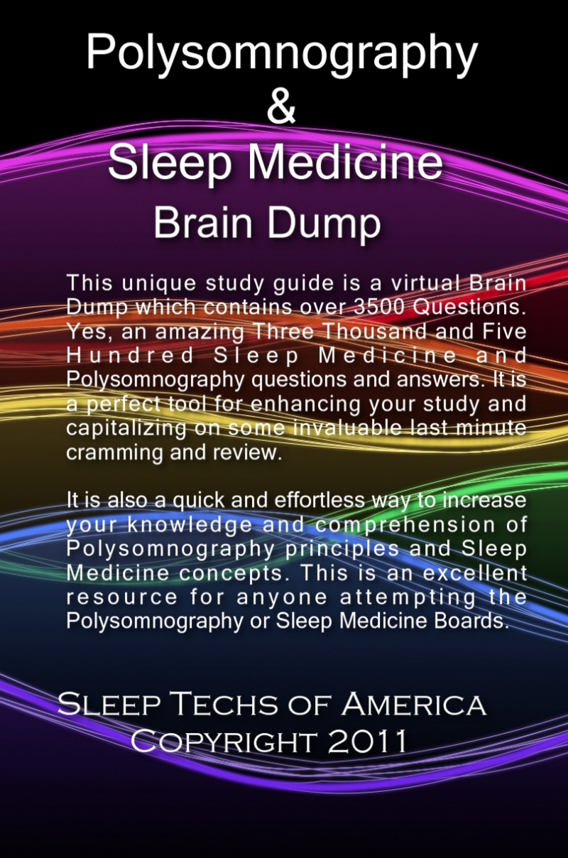 Polysomnography & Sleep Medicine Brain Dump